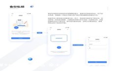 了解BAC芯数字钱包：安全便捷的数字资产管理工