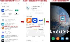 加密货币钱包用英语称为 ＂cryptocurrency wallet＂。