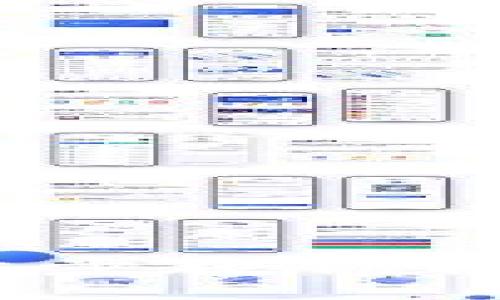 小狐钱包使用指南：一步步教你轻松掌握数字钱包的技巧